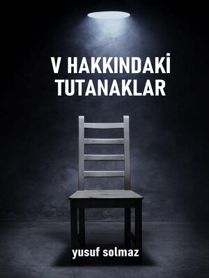cover image of V Hakkındaki Tutanaklar